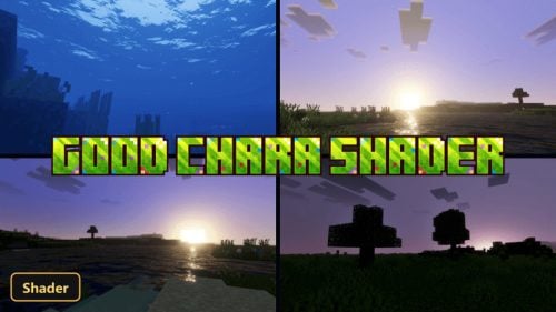 GOOD CHARA (26+) – MCPE/Bedrock Shader