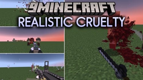 Realistic Cruelty Mod (1.21.1, 1.20.1) - Cover Battlefields in Realistic Blood