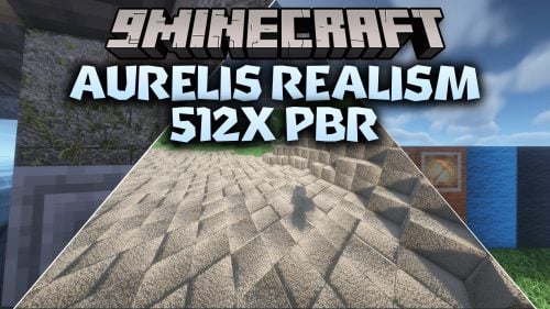 Aurelis Realism 512x PBR Resource Pack (26.2, 1.20.1)