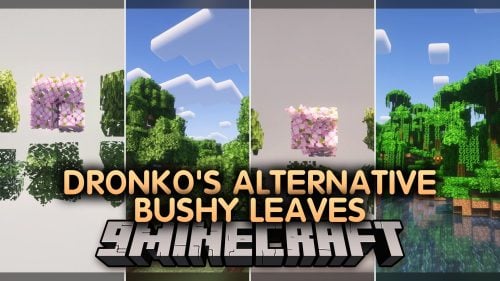 Dronko's Alternative Bushy Leaves Model