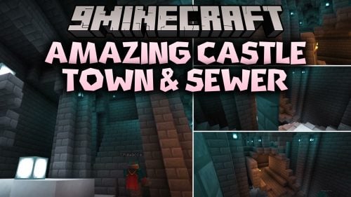 Amazing Castle Town & Sewer Map