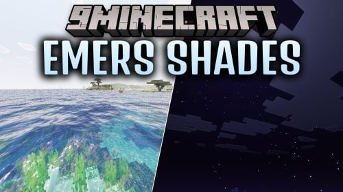 Emers Shades Shader (26.x, 1.21) – Clear Water and Realistic Moonlight