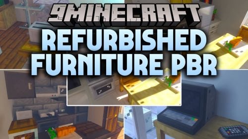 Refurbished Furniture PBR Resource Pack (26.2, 1.20.1)