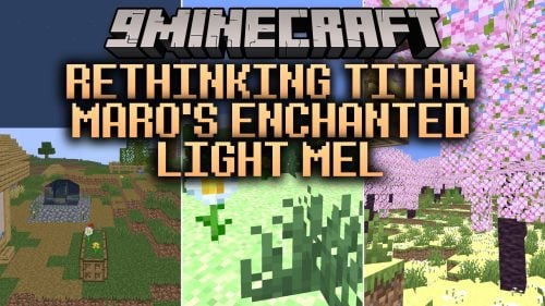 Rethinking Titan Maro’s Enchanted Light MEL Shaders (26.3, 1.20.1)