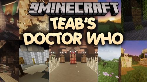 Teab’s Doctor Who Mod (1.20.1) – Pilot Your Own TARDIS Across Space and Time