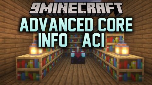 Advanced Core Info ACI Mod (26.3, 1.20.1) – Inspect Hidden Loot and Worldgen
