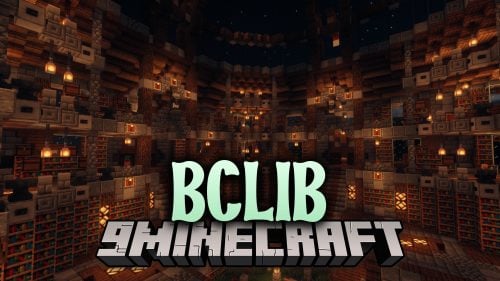 BCLib 9minecraft Mod (26.3, 26.2) – Power Custom Nether and End Overhauls