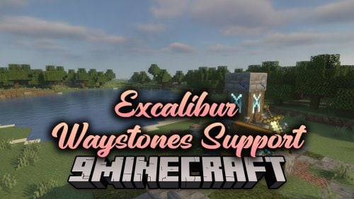 Excalibur Waystones Support Resource Pack (26.1.2, 1.21.1)