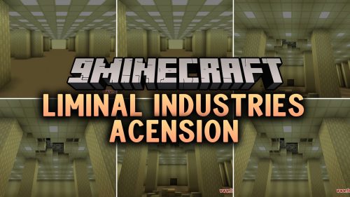 Liminal Industries Acension Modpack (1.20.1) – Explore Mysterious Rooms And Technology