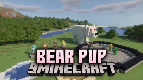 Bear PVP Map (26.x) – Settle Grudges with Friends in Intense Kit Duels