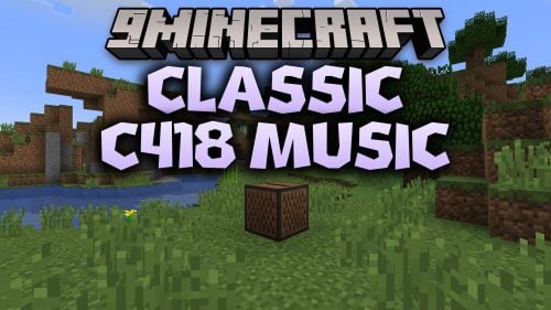 Classic C418 Music Resource Pack (26.3, 1.20.1) – Original Soundtracks