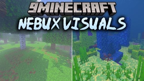 Nebux Visuals Shader (26.x) – Waving Foliage and Clean Lighting