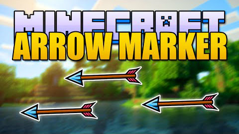 Arrow Marker Mod 1.7.10 1