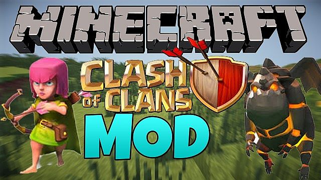 Clash Of Clans Mod 1 7 10 9minecraft Net