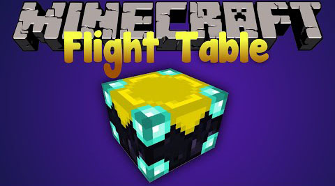 Flight Table Mod 1.7.10 1