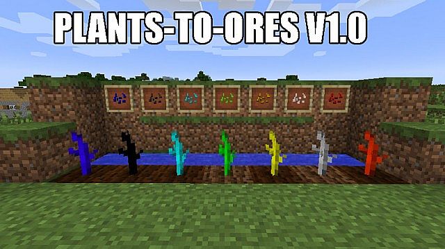 Plants to Ores Mod 1.7.10 2