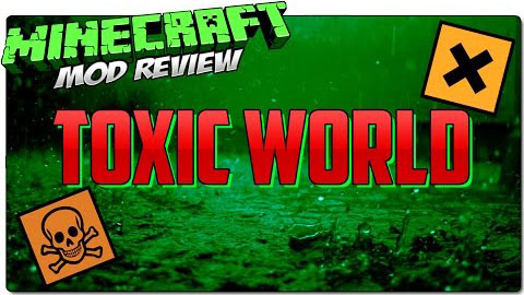 Toxic World Mod 1.7.10 1